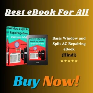 Basic Window and Split AC Repairing Notes